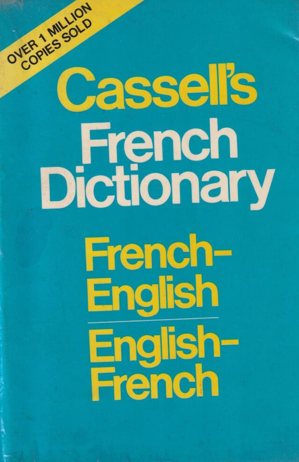 Cassell&#39;s French-English, English-French Dictionary