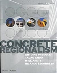 Concrete Regionalism