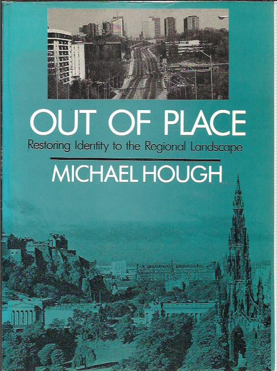 Out of Place: Restoring Identity to the Regional Landscape