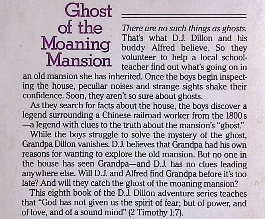 The Ghost of the Moaning Mansion (D.J. Dillon Adventure Series) Paperback ? January 1, 1987 