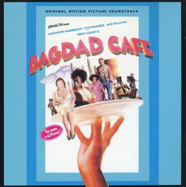 바그다드 카페 - Bagdad Cafe OST