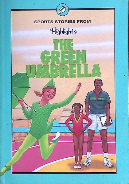 The Green umbrella and other sports stories Paperback ? January 1, 1995