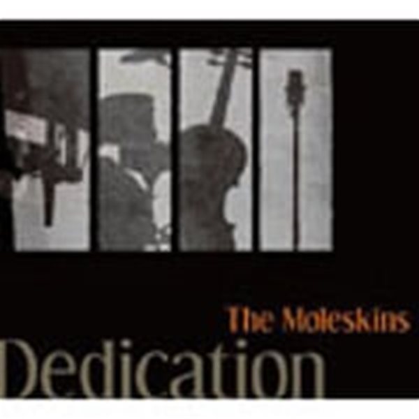 Moleskins / Dedication (Digipack/일본수입)