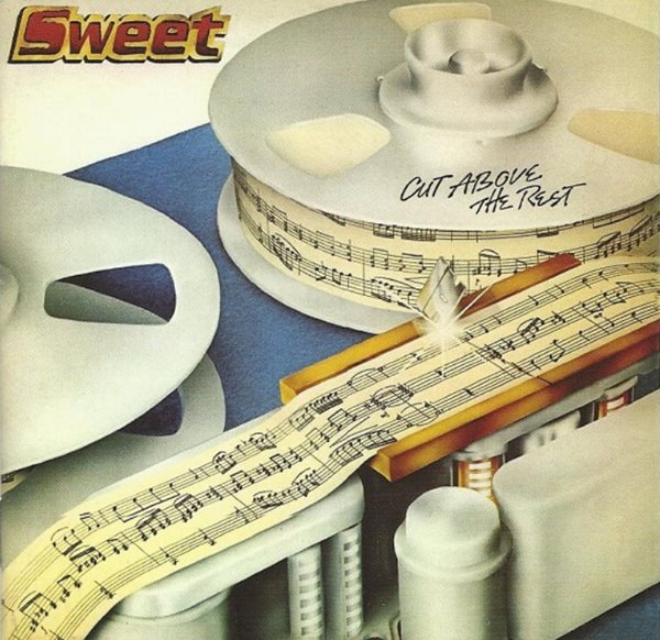 스위트 (Sweet) - Cut Above The Rest (Bonus Tracks)(EU발매)