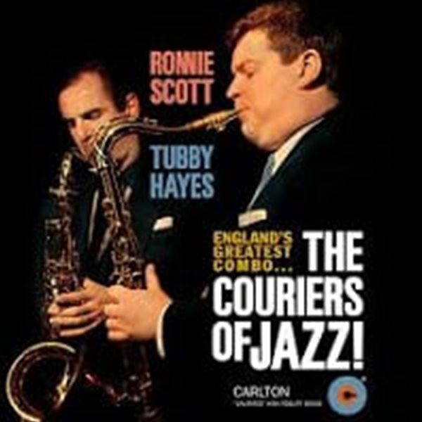 Ronnie Scott &amp; Tubby Hayes / The Couriers Of Jazz ? England&#39;s Greatest Combo (수입)