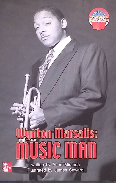 Wynton Marsalis: Music man (McGraw-Hill reading) paperback? January 1, 2001