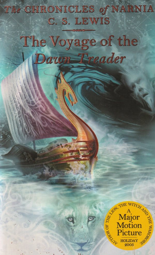 The Chronicles of Narnia Book 5 : Voyage of the Dawn Treader