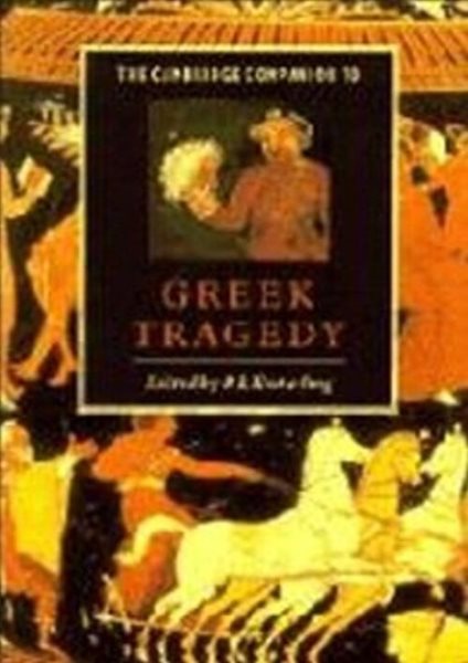 Cambridge Companion to Greek Tragedy (Paperback)