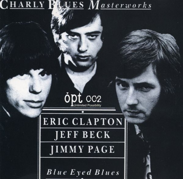 에릭 클랩튼, 제프 벡, 지미 페이지 - Eric Clapton, Jeff Beck, Jimmy Page - Blue Eyed Blues