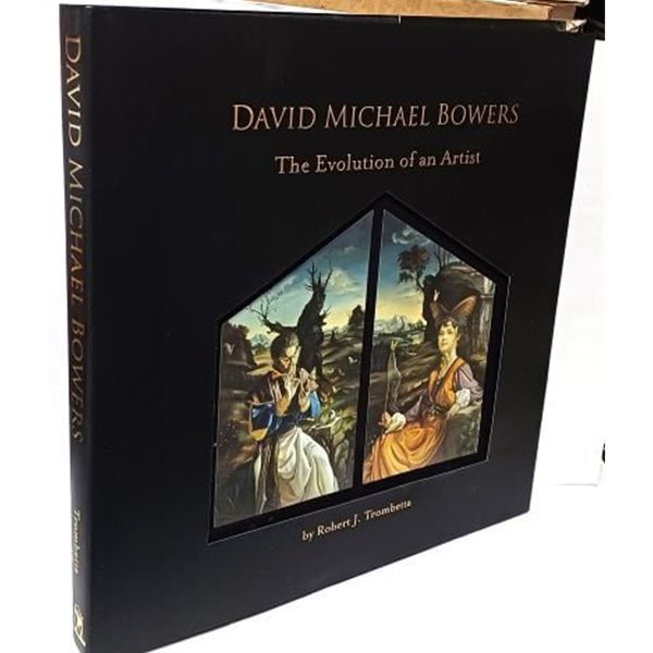 DAVID MICHAEL BOWERS(데이비드 마이클 바워스:영문판) -예술가의 진화-초현실주의,판타지-305/305/22, 167쪽,하드커버-최상급-