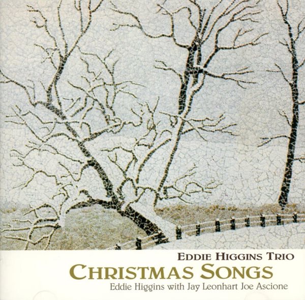 에디 히긴스 트리오 (Eddie Higgins Trio) - Christmas Songs