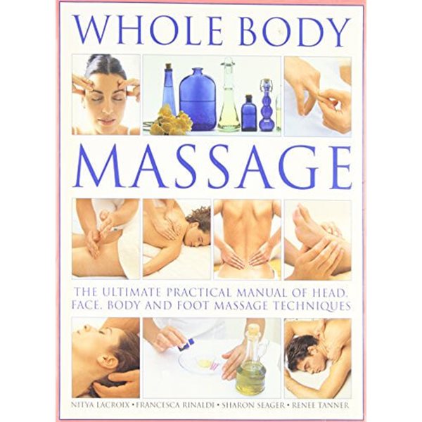 Whole Body Massage : 전신 마사지(영문판)