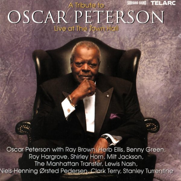 오스카 피터슨 (Oscar Peterson) - A Tribute To Oscar Peterson : Live At The Town Hall(US발매)