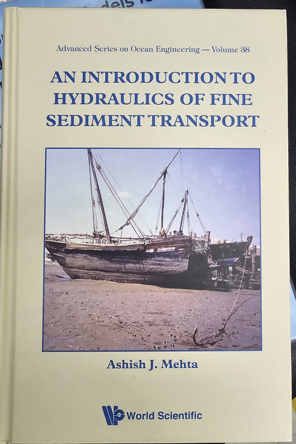 An Introduction to Hydraulics of Fine Sediment Transport