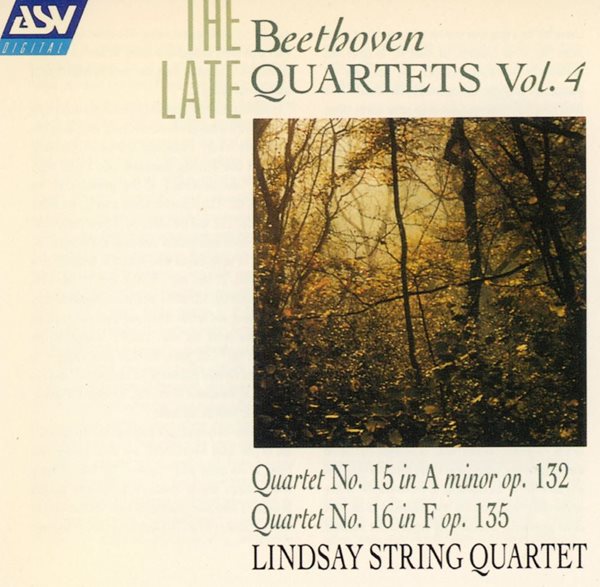 린지 스털링 콰르텟 - Lindsay String Quartet - Beethoven The Late Beethoven Quartets Vol.4 [U.K발매]