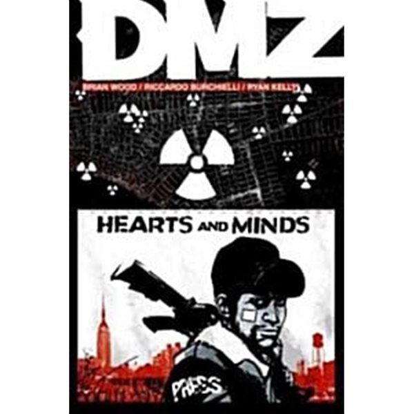 DMZ, Hearts and Minds