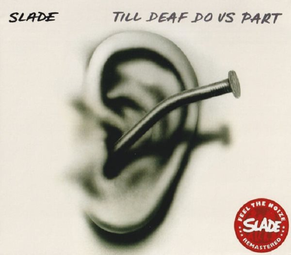 [수입][CD] Slade - Till Deaf Do Us Part [+1 Bonus Track]