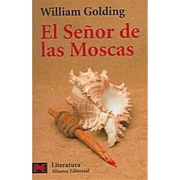 El senor de las moscas / The Lord of the Flies