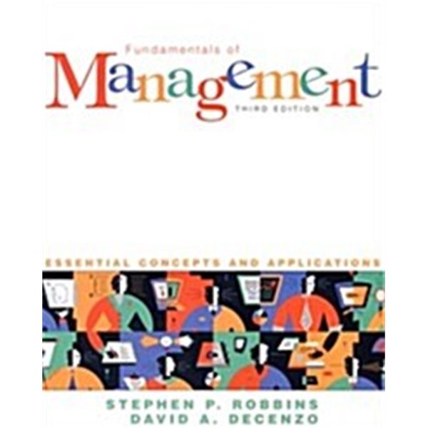 Fundamentals of Management: Essential Concepts and Applications