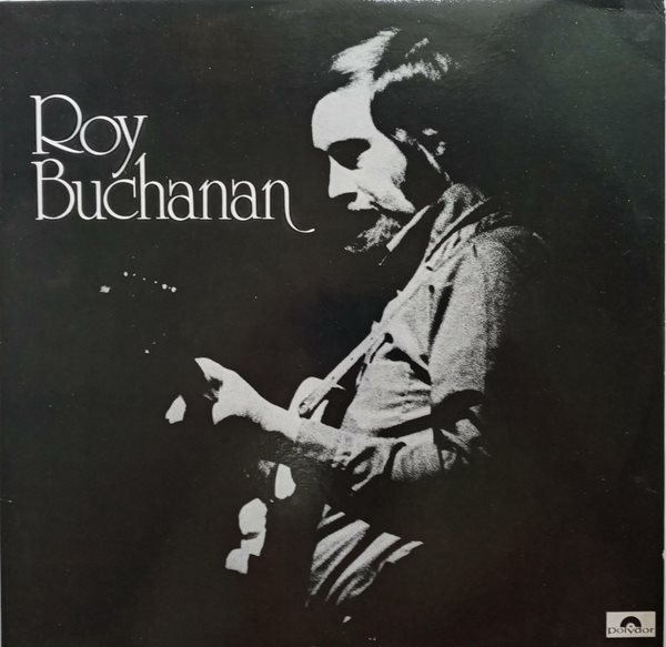 LP(엘피 레코드) 로이 부캐넌 Roy Buchanan : Roy Buchanan