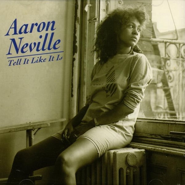 아론 네빌 (Aaron Neville) - Tell It Like It Is (일본발매)