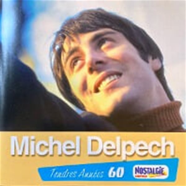 Michel Delpech / Michel Delpech-Tendres Annees 60 (수입)