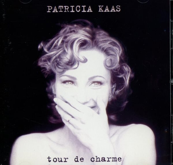 파트리샤 카스 (Patricia Kaas) - Tour De Charme 