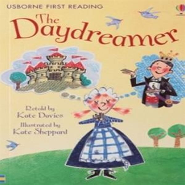 Usborn First Readers 2-10 : The Daydreamer