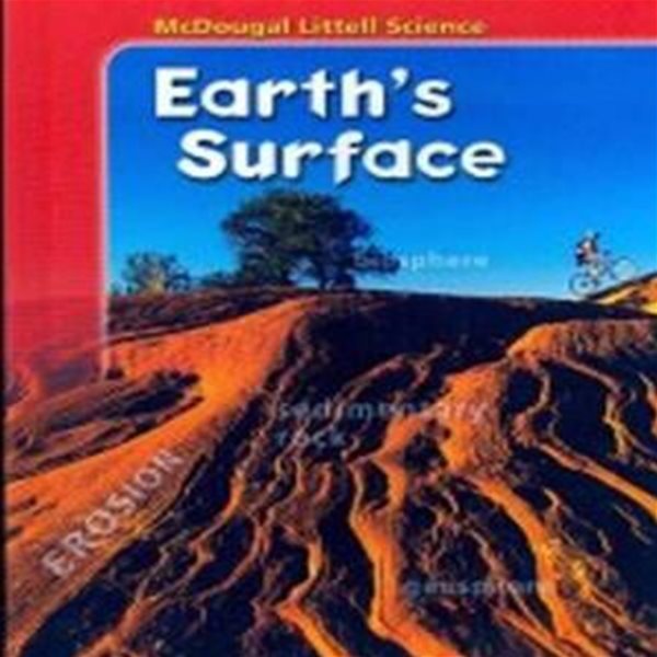 McDougal Littell Science Earth‘s Surface