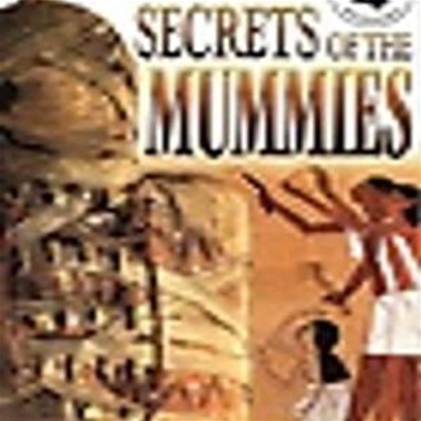 [중고-최상] Secrets of the Mummies (Paperback)