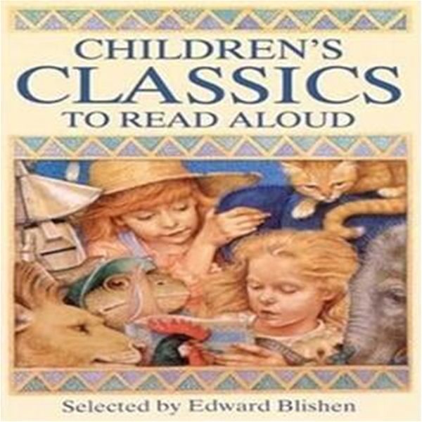 Children's Classics to Read Aloud 