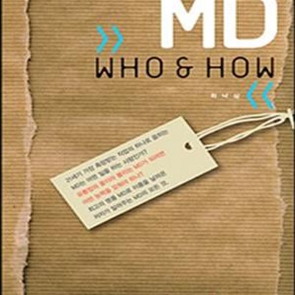 MD WHO &amp; HOW