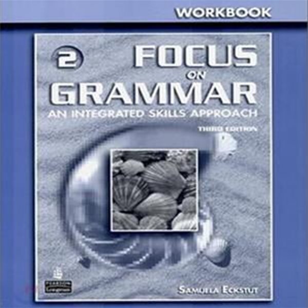 Focus on Grammar 2 (Third Edition, Work Book)