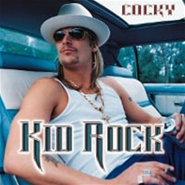 Kid Rock / Cocky (Clean Version/수입)