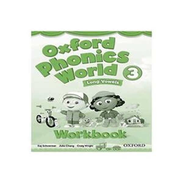 Oxford Phonics World: Level 3: Workbook (Long Vowels)