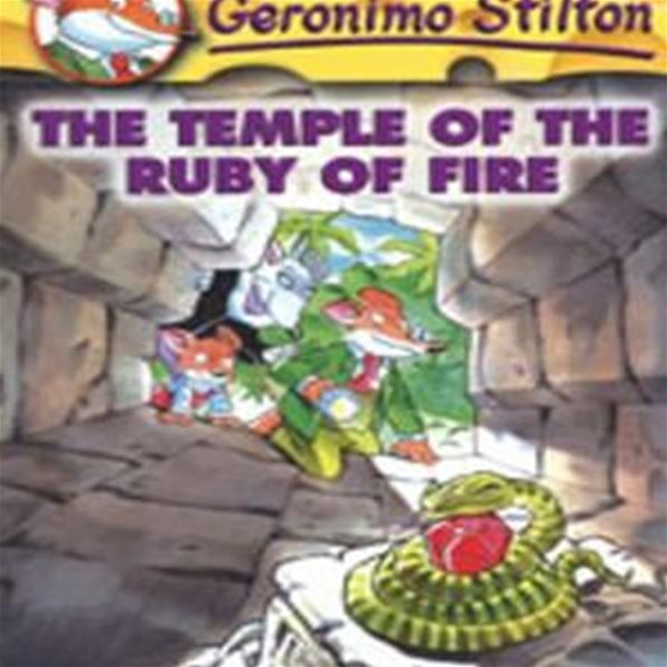 The Temple of the Ruby of Fire (Geronimo Stilton 14)