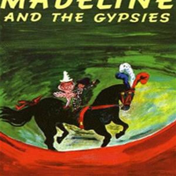 Madeline and the Gypsies