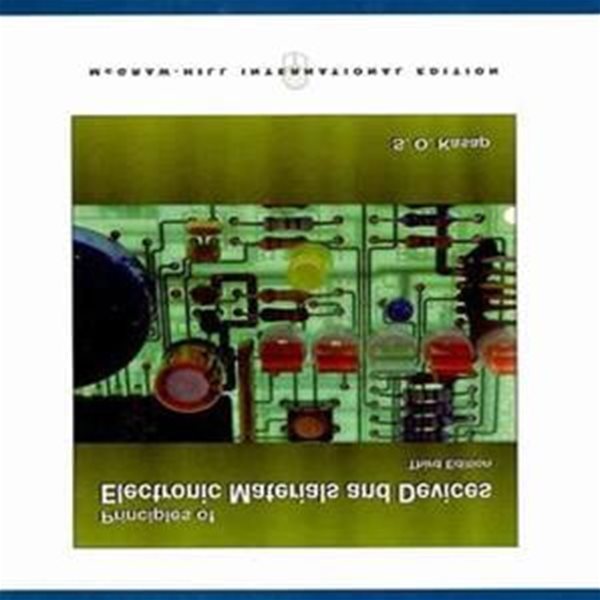 Principles of Electronic Materials and Devices (3E) (CD포함)