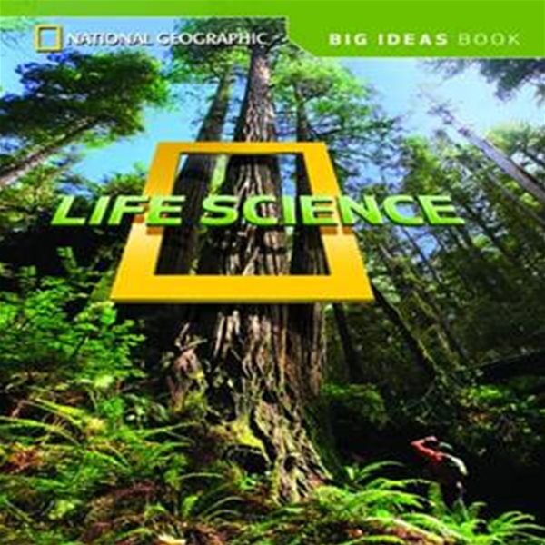 NATIONAL GEOGRAPHIC BIG IDEAS BOOK LIFE SCIENCE