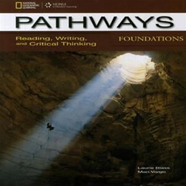 Pathways Reading Writing and Critical Thinking Foundations