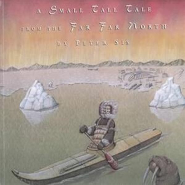 A Small Tall Tale from the Far Far North Paperback