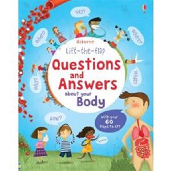 Lift the Flap Questions &amp; Answers about your Body