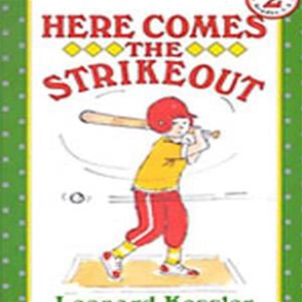 I Can Read Books Level 2 : Here Comes the Strikeout!