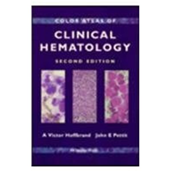 Color Atlas of Clinical Hematology Hardcover ? January 1, 1994(SECOND EDITION)