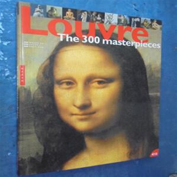 Louvre - The 300 masterpieces