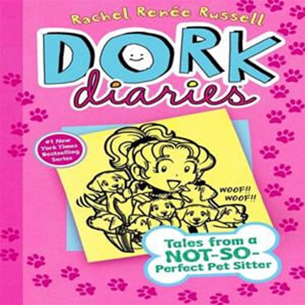 Dork Diaries #10: Tales from a Not-So-Perfect Pet Sitter