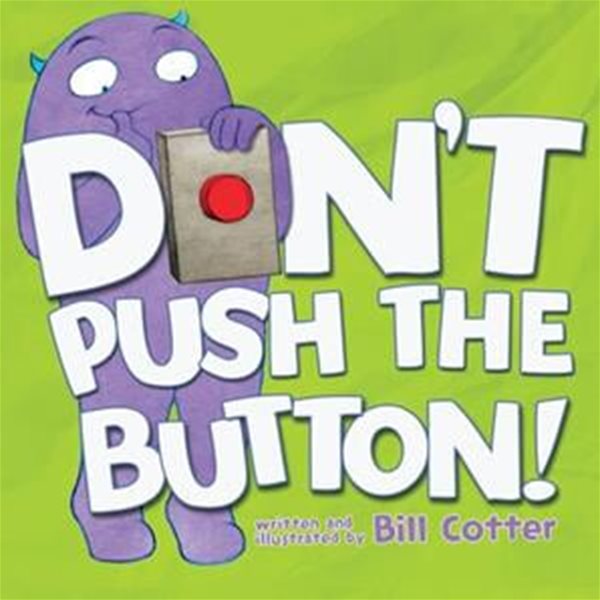 Don’t Push the Button! (느리게100권읽기: 2차 대상도서)