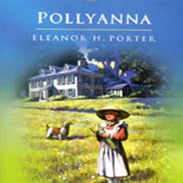 Pollyanna (Paperback) 29 (Puffin Classics)