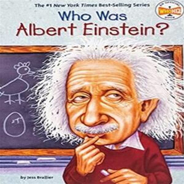 Who Was Albert Einstein?