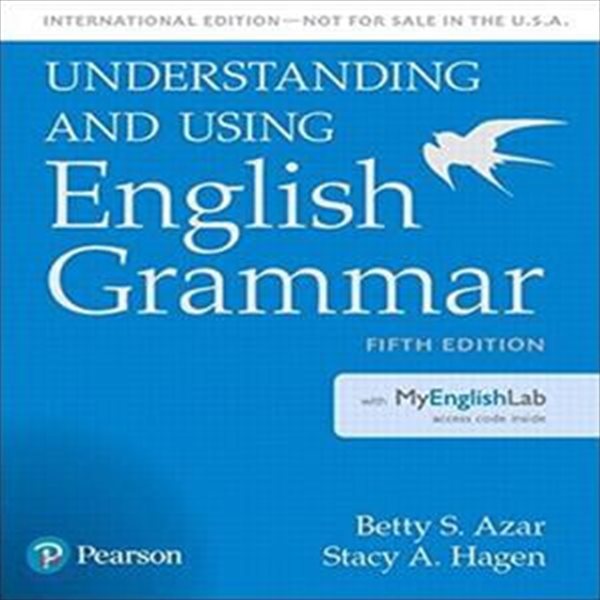 Understanding and Using English Grammar, Student Book with MyLab English - International Edition